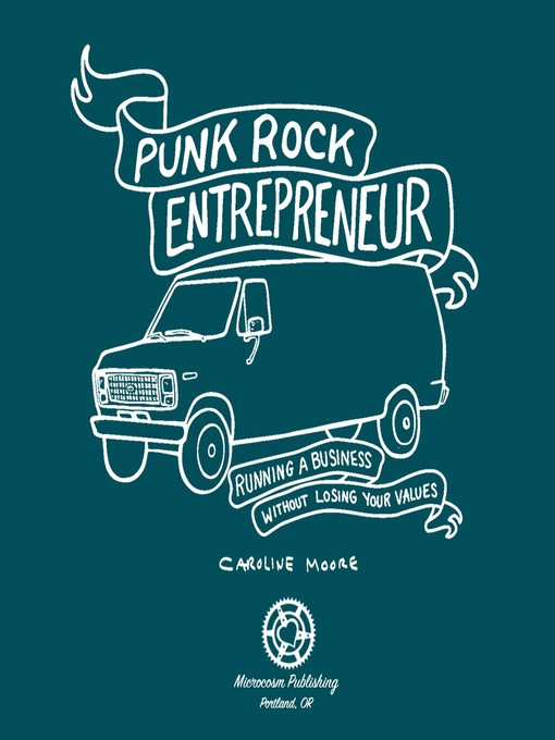 Title details for Punk Rock Entrepreneur by Caroline Moore - Available